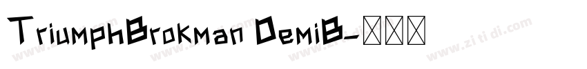 TriumphBrokman DemiB字体转换